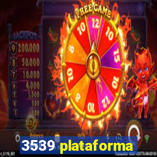 3539 plataforma